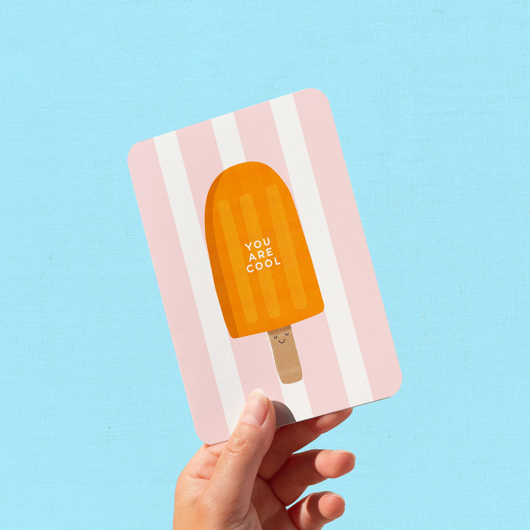 You Are Cool Card, Cute Ice Lolly Birthday Card