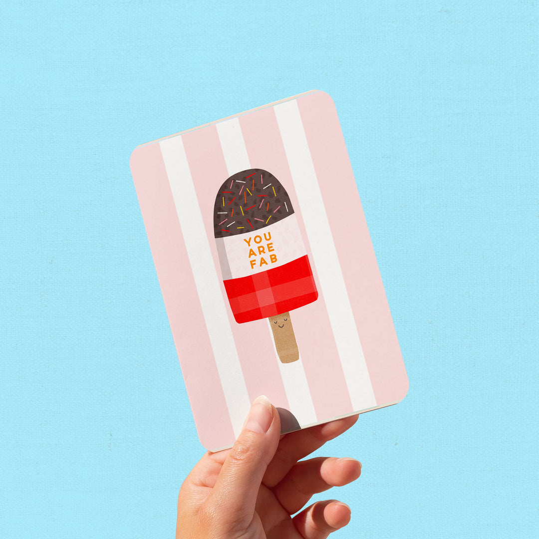 You Are Fab Card, Cute Ice Lolly Birthday Card